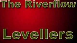 The Riverflow by: The Levellers