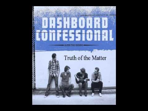 Truth of the Matter - Dashboard Confessional