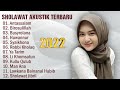 SHOLAWAT AKUSTIK PALING MENYENTUH HATI VERSI TERBARU 2020 YANG BIKIN TENANG DAN RINDU RASULALLAH ﷺ