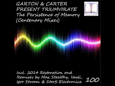 SIT 100 Garton & Carter Present Triumvirate - The Persistence Of Memory (Centenary Mixes Sampler)