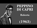 Peppino di Capri - Roberta - Legendas IT - PT-BR