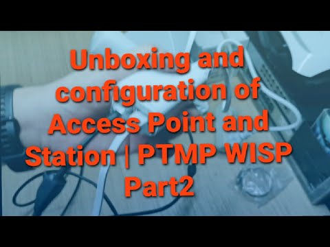 Unboxing and configuration of Access Point and Station | PTMP WISP Part2 #ubiquiti #WISP #PTMP