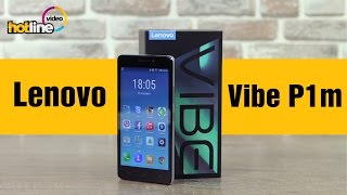 Lenovo Vibe P1m - відео 1