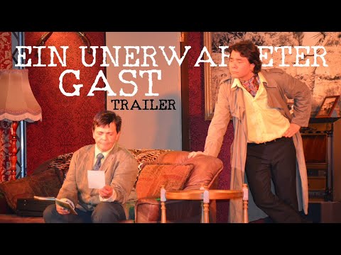 EIN UNERWARTETER GAST | Trailer (2022) | TheaterLoge Luckau