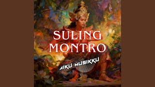 Download lagu SULING MONTRO mp3