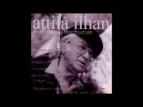 Attila İlhan - Ben Sana Mecburum ( kendi sesinden )
