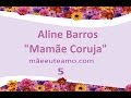 Aline Barros - Mamãe Coruja 