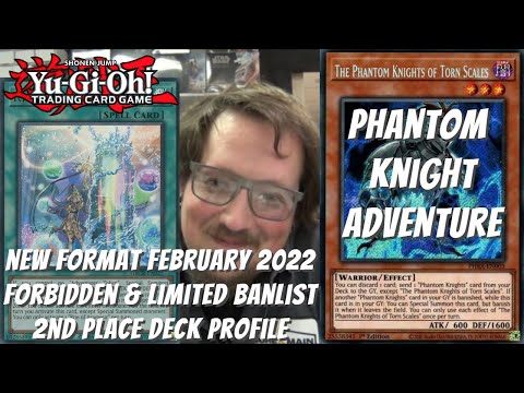Yugioh New Format February 2022 2nd Place Deck Profile - Phantom Knight Adventure - Jesse Madrigal