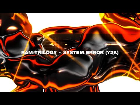 Ram Trilogy - 'System Error' (Y2K)