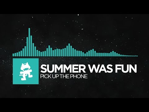[Indie Dance] - Summer Was Fun - Pick Up the Phone [Monstercat Release]