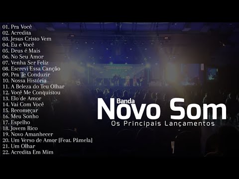 Novo Som [Os Principais Lançamentos e Participações Especiais]