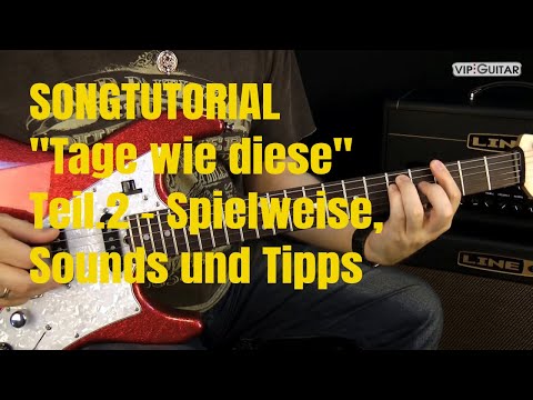 "Days Like These" - Guitar Tutorial, Playing Style, Sounds, and Tips: Part 2