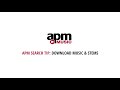 APM Search Feature Downloading Music Stems