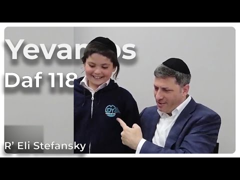 Daf Yomi Yevamos Daf 118 by R’ Eli Stefansky