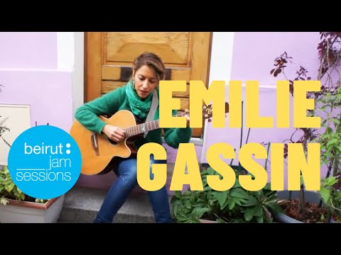 Emilie Gassin - Curiosity killed the cat & Break you as I go | Beirut Jam Sessions