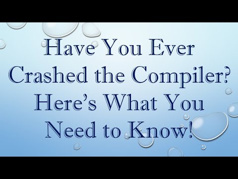 Have You Ever Crashed the Compiler? Here’s What You Need to Know!