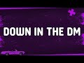 Yo Gotti Nicki Minaj Down In The DM Remix Lyrics