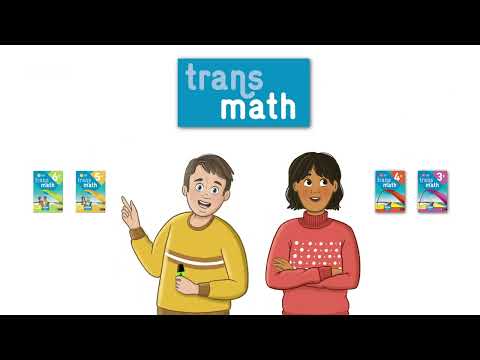 Collection Transmath 6e, 5e, 4e, 3e - éditions 2021/2022