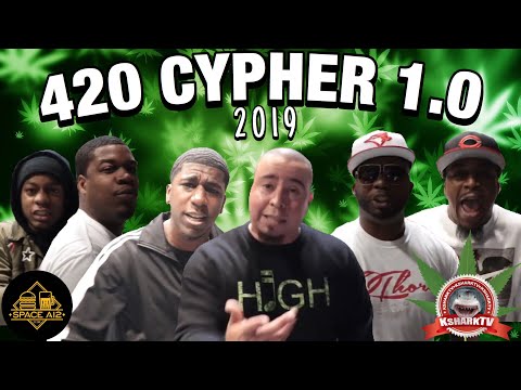 420 Cypher 1.0 [KsharkTV 2019]