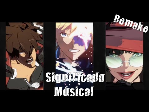 Explicando o significado da música de cada personagem de Guilty Gear Strive [Remake]