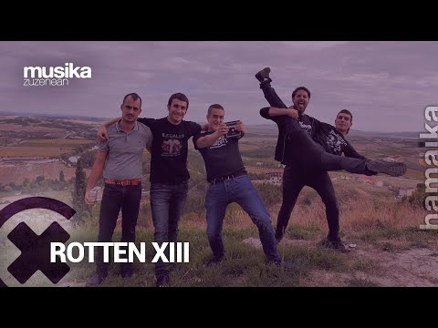 MusikaZuzenean TB # 154: Rotten XIII