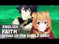 Rising Of The Shield Hero Faith Feat Natewantstobattle ENGLISH Ver AmaLee