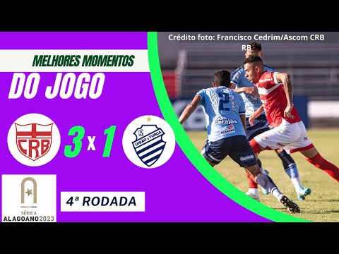 Alagoano 2023 l Melhores Momentos l CRB 3 x 1 CSA l 28 01