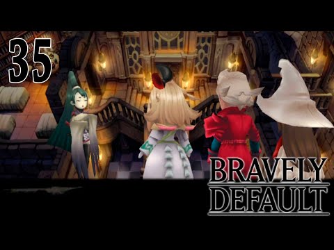 Bravely Default 【Undub】 ~ Part 35