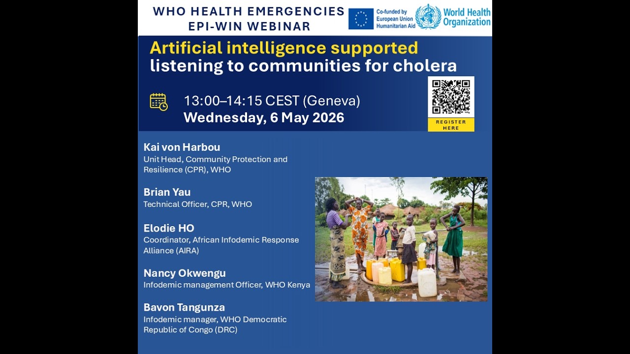 WHO EPI-WIN: Artificial intelligence supported: listening to communities for cholera.