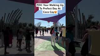 POV: Walking Up To Perfect Day at Coco Cay #perfectdayatcococay #royalcaribbean #cruiseship #viral