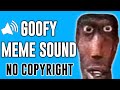 Goofy Meme Sounds Goofy Ahh Sounds Funnymemesounds