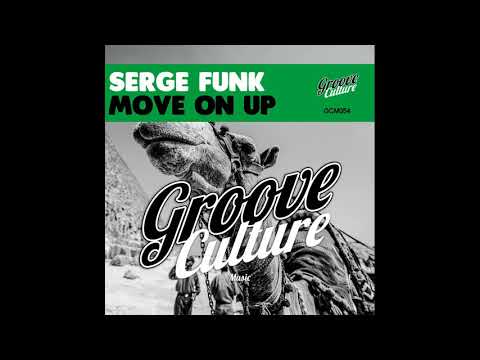 Serge Funk - Move On Up