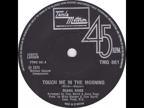 UK New Entry 1973 (140) Diana Ross - Touch Me In The Morning