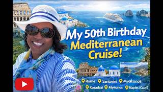 Turning 50 in Santorini | Mediterranean Cruise from Rome