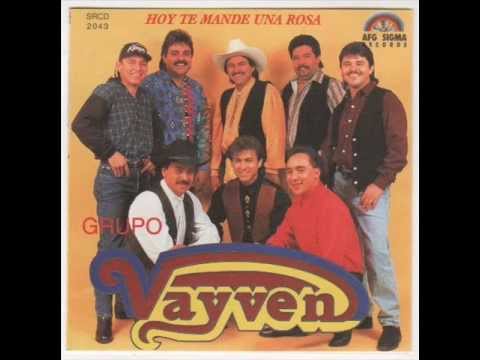 Grupo Vayven - Hoy te mande una rosa