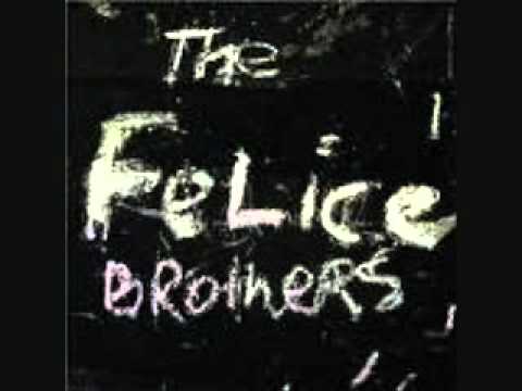 Felice Brothers-Frankie's Gun