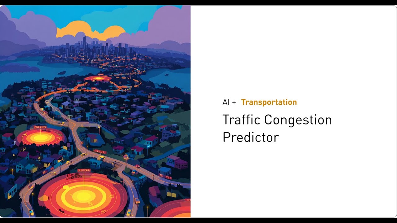 Traffic Congestion Prediction | Student Project in AI + Transportation