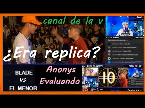 Ánonys Evaluando: EL MENOR🔥vs BLADE🔥 (4tos DEM Individual) ▬ en el Canal de la V ✔️