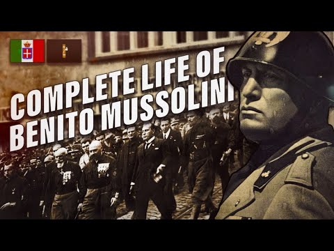 The Complete Life of Benito Mussolini REUPLOAD