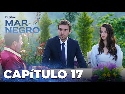 Mar Negro | Fugitiva - Capítulo Exclusivo 17