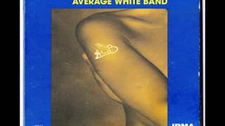 When We Get Down To It  - Average White Band