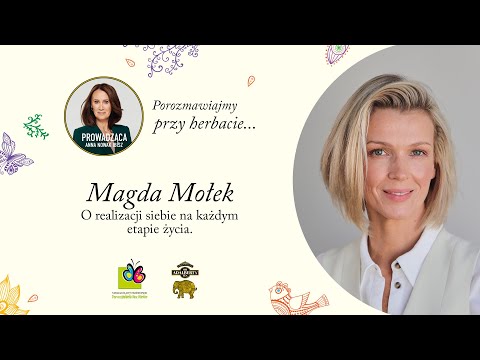 Porozmawiajmy przy herbacie... z Magdą Mołek