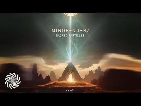 Mindbenderz - Sacred Particles