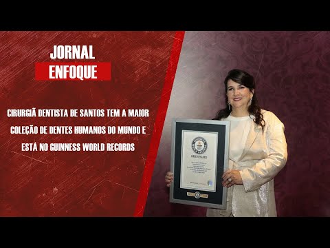 Cirurgiã dentista de Santos tem a maior coleção de dentes humanos do mundo