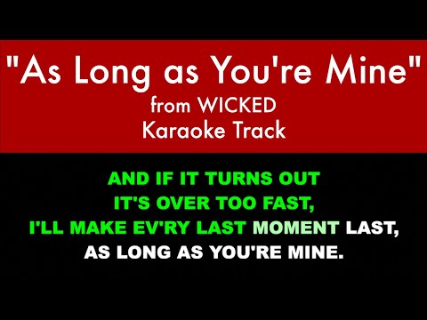 "As Long as You're Mine" (Karaoke) – Wicked | Lyrics on Screen