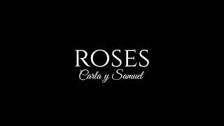 ROSES - Darren Hayes // Carla &amp; Samuel