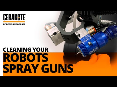 Cerakote Robotics | How to Clean Your Cerakote Robot Spray Guns