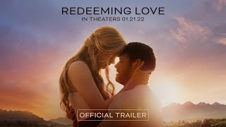 Redeeming Love (2022) Video