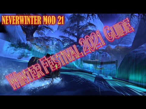 NEVERWINTER MOD 21 - WINTER FEST TIPS & TRICKS / Winter Festival 2021 Guide