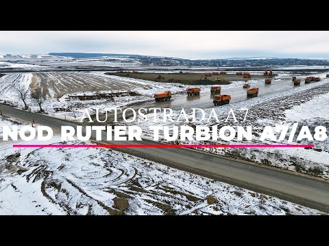 AUTOSTRADA A7 Bacău - Pașcani | Nod Rutier cu A8 (Turbion) | Lucrări 22.01.2026